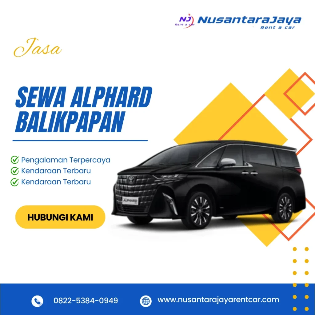 Sewa Alphard Balikpapan