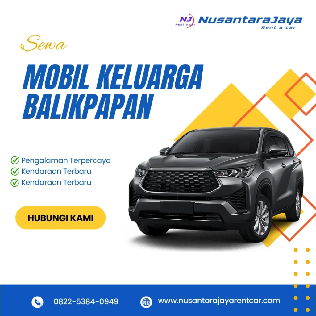 Sewa Mobil Keluarga Balikpapan