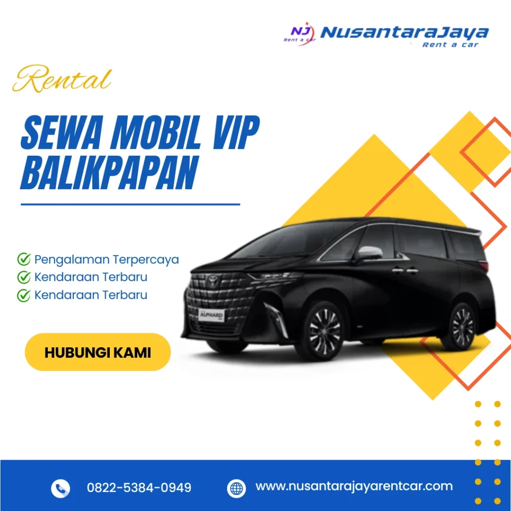 Sewa Mobil VIP Balikpapan