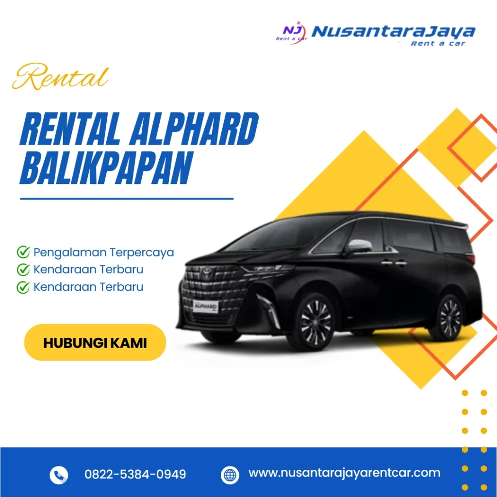 rental Alphard Balikpapan