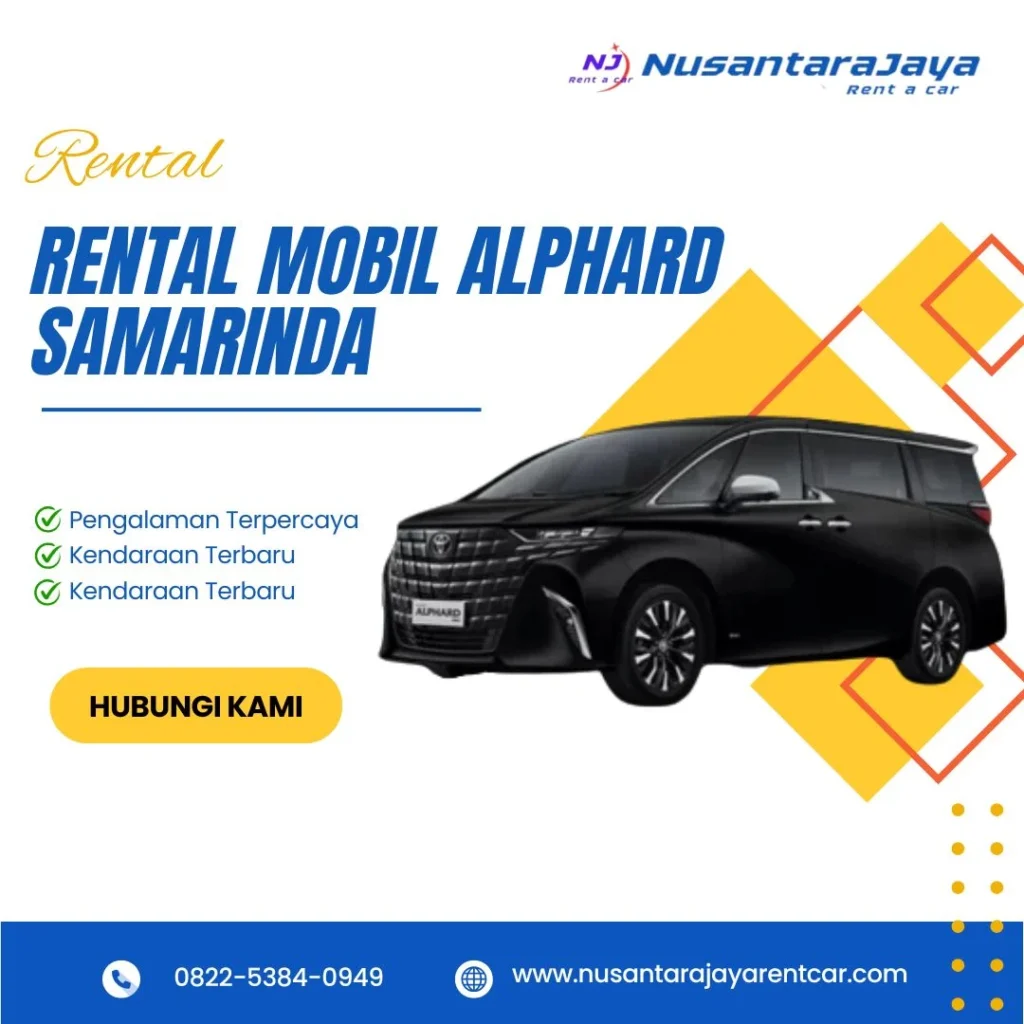 Rental Mobil Alphard Samarinda
